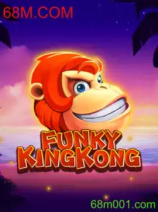 FunkyKingKong: Descubra o Novo Fenômeno dos Jogos com 68M.COM