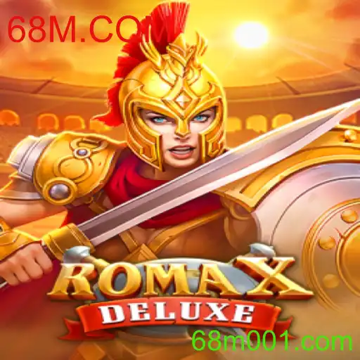 Descubra RomaXDeluxe: O Novo Fenômeno de 68M.COM
